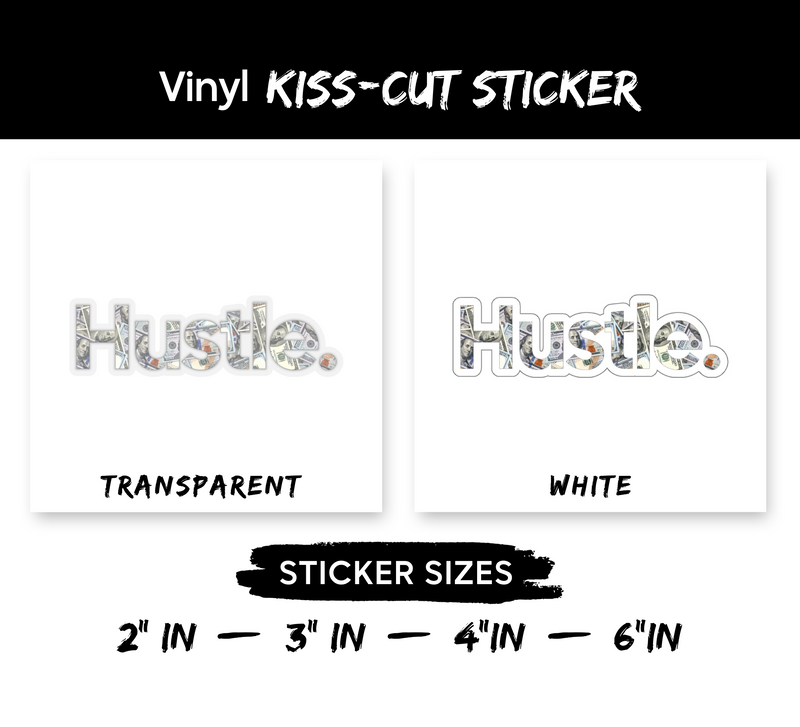 Hustle Money Kiss-Cut Sticker