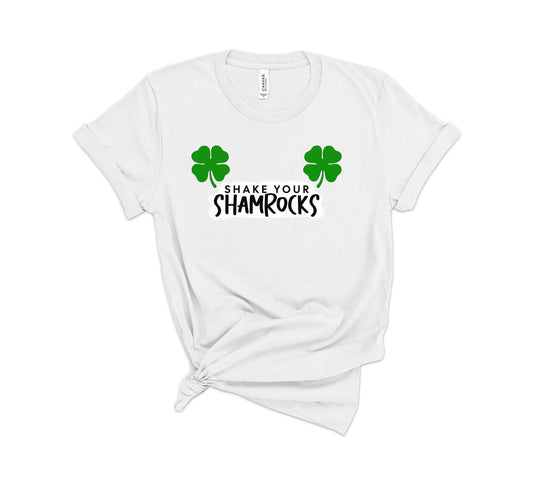 Shake Your Shamrocks T-Shirt Funny St. Patty's Day Graphic Tee