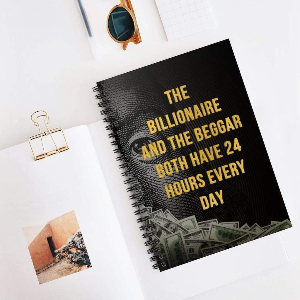 Billionaire and Beggar Quote Spiral Notebook | Ruled Line Spiral Notebook