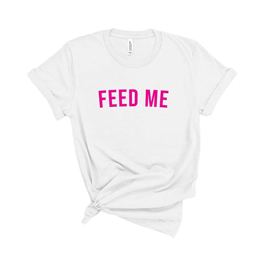 Feed Me T-Shirt White / XS Dryp Factory