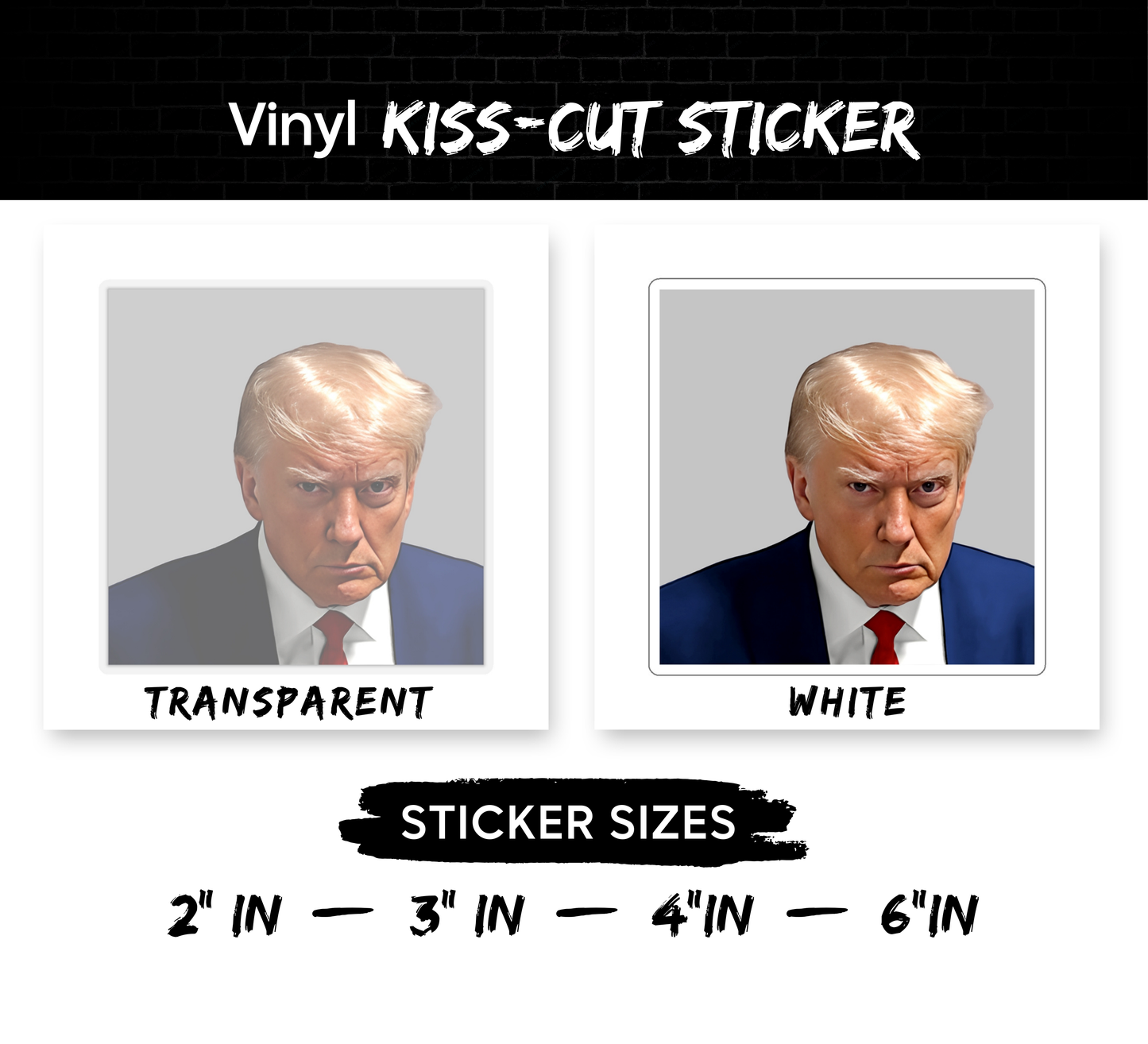 Trump Mugshot Kiss-Cut Sticker