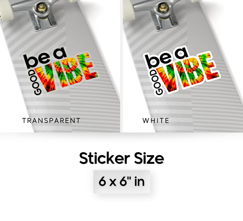 Be A Good Vibe Sticker