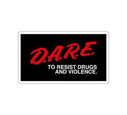D.A.R.E To Resist Drugs and Violence Kiss-Cut Sticker