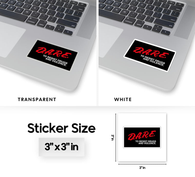 D.A.R.E To Resist Drugs and Violence Kiss-Cut Sticker