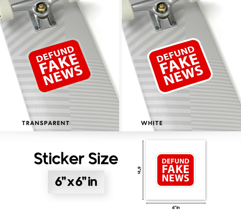 Defund Fake News Sticker