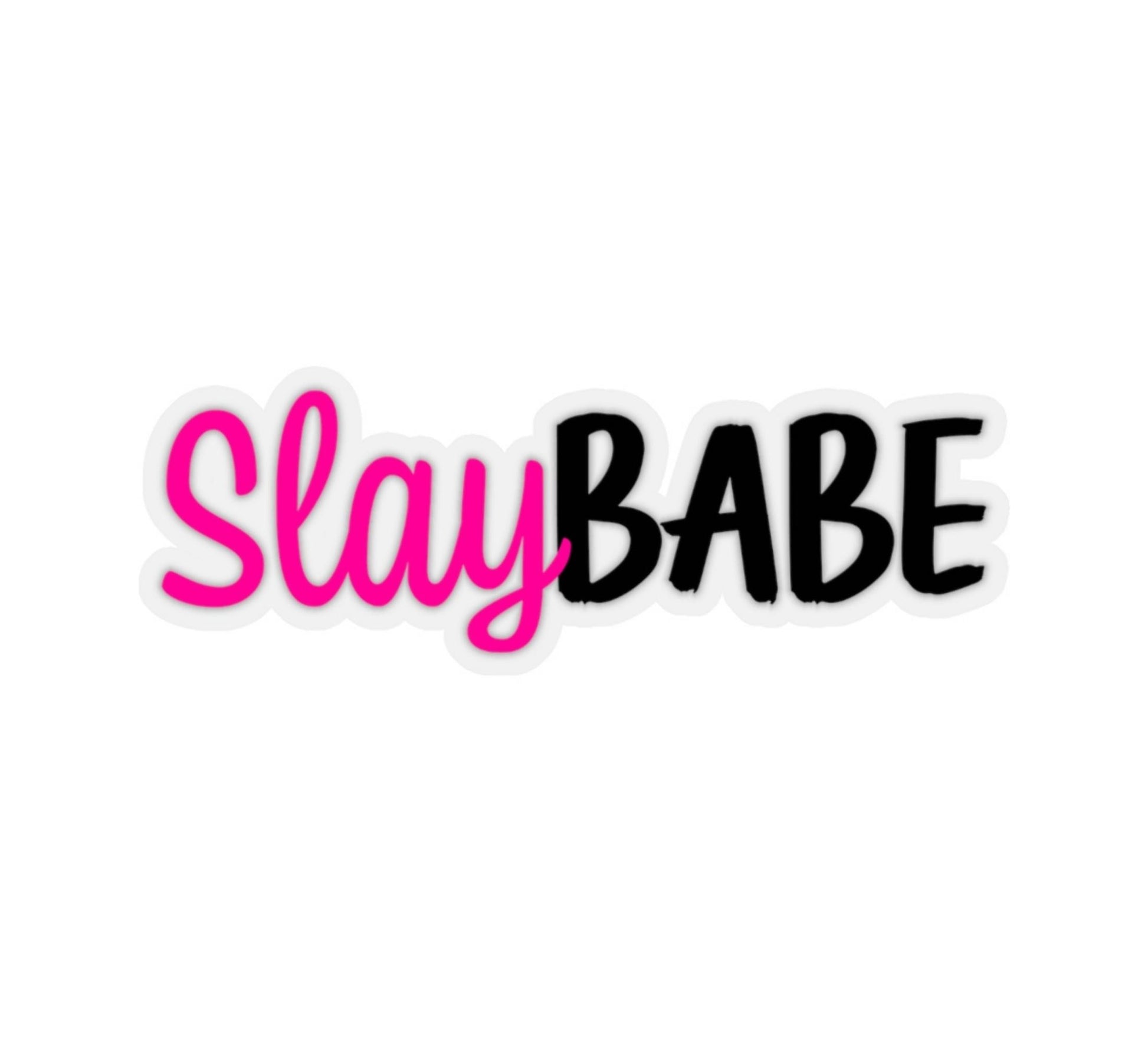 Slay Babe Sticker