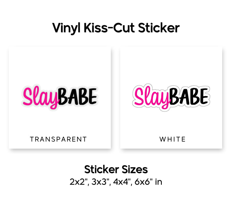 Slay Babe Sticker