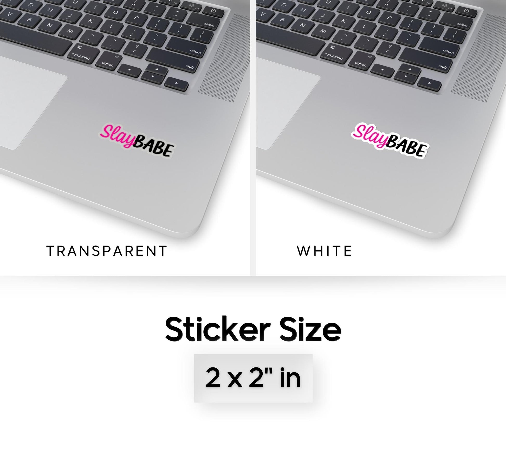 Slay Babe Sticker