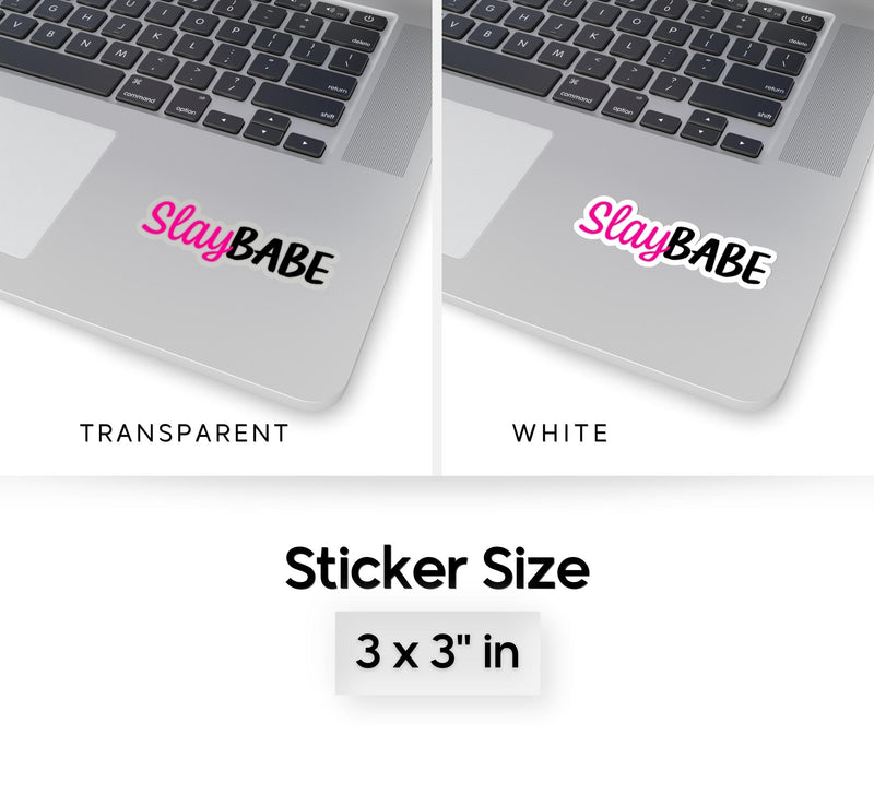 Slay Babe Sticker