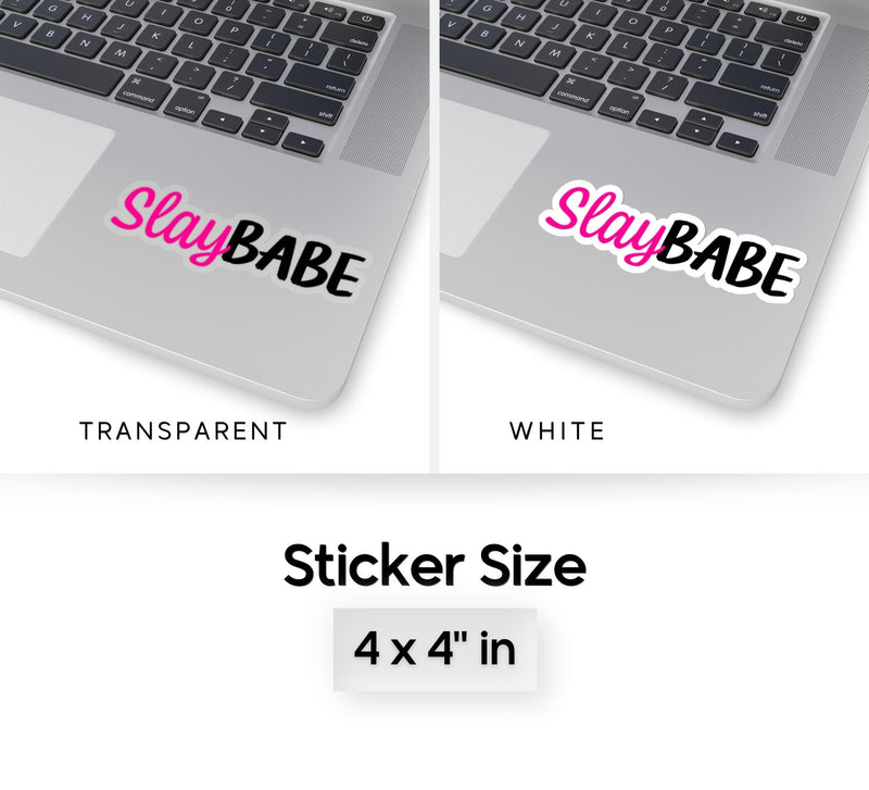 Slay Babe Sticker
