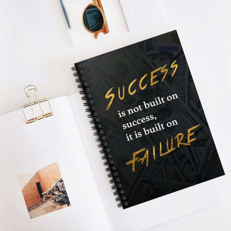 Success Is Built On Failure Motivational Spiral Notebook