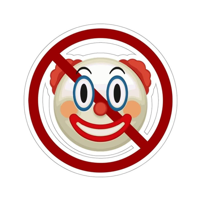 Don't Be A Clown Emoji Kiss-Cut Sticker 2" × 2" / White