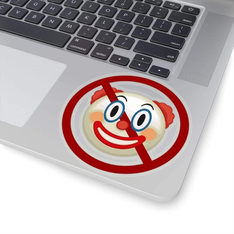 Don't Be A Clown Emoji Kiss-Cut Sticker 4" × 4" / Transparent