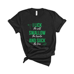 Lick Salt, Swallow Tequila, Suck Lime Funny Cinco de Mayo T-Shirt Black / L Dryp Factory